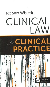 Clinical Law for Clinical Practice - MPHOnline.com