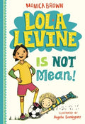 Lola Levine Is Not Mean! - MPHOnline.com