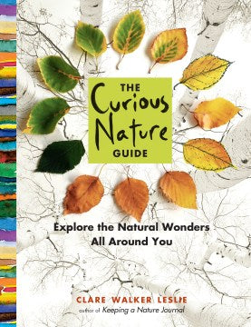 The Curious Nature Guide - Explore the Natural Wonders All Around You - MPHOnline.com