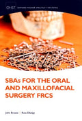 SBAs for the Oral and Maxillofacial Surgery FRCS - MPHOnline.com