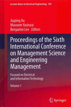 Proceedings of the Sixth International Conference on Management Science and Engineering Management - MPHOnline.com