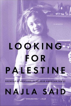 Looking for Palestine - growing up confused in an arab-american family - MPHOnline.com