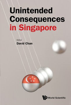 Unintended Consequences in Singapore - MPHOnline.com