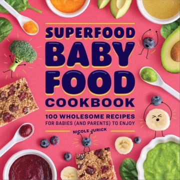 Superfood Baby Food Cookbook - MPHOnline.com