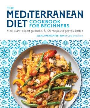 The Mediterranean Diet Cookbook for Beginners - MPHOnline.com