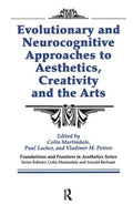 Evolutionary and Neurocognitive Approaches to Aesthetics, Creativity and the Arts - MPHOnline.com