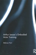 Arthur Lessac's Embodied Actor Training - MPHOnline.com