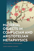 Material Objects in Confucian and Aristotelian Metaphysics - MPHOnline.com