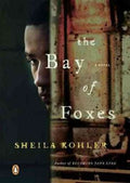 The Bay of Foxes - MPHOnline.com