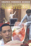 Solving Crimes with Trace Evidence - MPHOnline.com