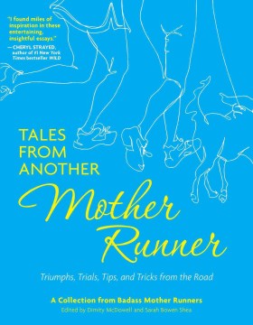 Tales From Another Mother Runner - MPHOnline.com