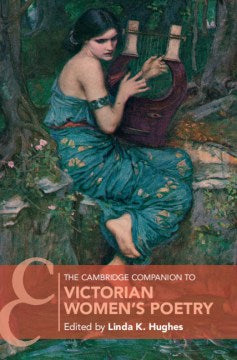 The Cambridge Companion to Victorian Women's Poetry - MPHOnline.com