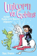 Unicorn vs. Goblins: Another Phoebe and Her Unicorn Adventure - MPHOnline.com