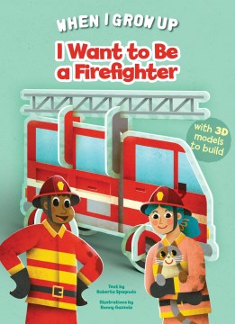 I Want to Be a Firefighter - MPHOnline.com