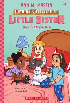 Baby-Sitters Little Sister 04: Karen's Kittycat Club - MPHOnline.com