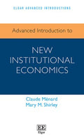 Advanced Introduction to New Institutional Economics - MPHOnline.com