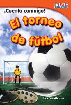 ?Cuenta conmigo! El torneo de f?tbol (Count Me In! Soccer Tournament) - MPHOnline.com