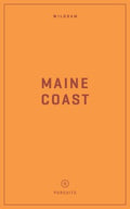 Wildsam Field Guides Maine Coast - MPHOnline.com