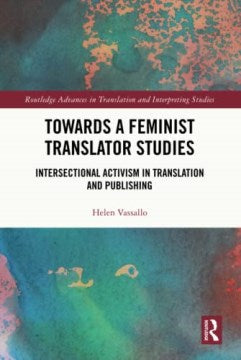 Towards a Feminist Translator Studies - MPHOnline.com