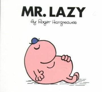 Mr. Lazy - MPHOnline.com