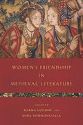 Women?s Friendship in Medieval Literature - MPHOnline.com