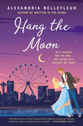 Hang The Moon - MPHOnline.com