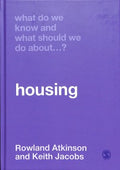 What Do We Know and What Should We Do About Housing? - MPHOnline.com