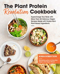 The Plant Protein Revolution Cookbook - MPHOnline.com