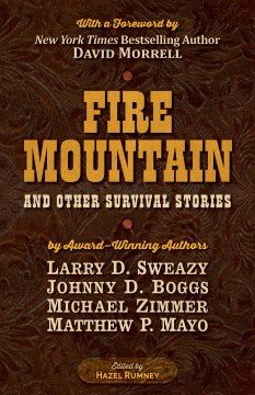 Fire Mountain and Other Survival Stories - MPHOnline.com