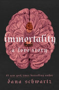 Immortality: A Love Story - MPHOnline.com