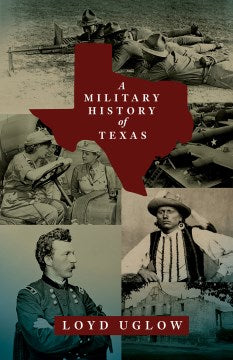 A Military History of Texas - MPHOnline.com