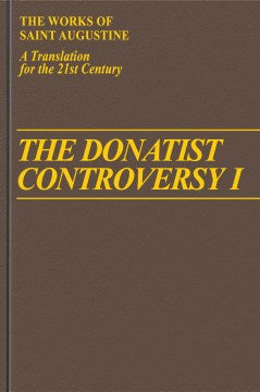 The Donatist Controversy I - MPHOnline.com