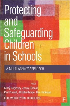 Protecting and Safeguarding Children in Schools - MPHOnline.com