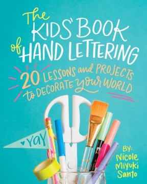 The Kids' Book of Hand Lettering - MPHOnline.com