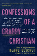 Confessions of a Crappy Christian - MPHOnline.com