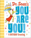 Dr. Seuss's You Are You! a Birthday Greeting - MPHOnline.com