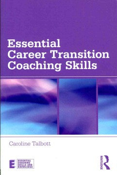 Essential Career Transition Coaching Skills - MPHOnline.com