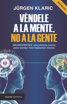 V?ndele a la mente, no a la gente/ Sell it to the Mind, Not the People - MPHOnline.com
