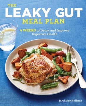 The Leaky Gut Meal Plan - MPHOnline.com