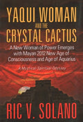 Yaqui Woman and the Crystal Cactus - MPHOnline.com