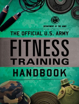 The Official U.S. Army Fitness Training Handbook - MPHOnline.com