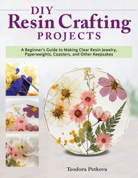 DIY Resin Crafting Projects - MPHOnline.com