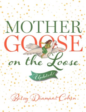 Mother Goose on the Loose - MPHOnline.com