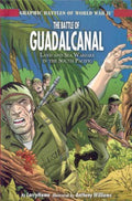 The Battle of Guadalcanal - MPHOnline.com