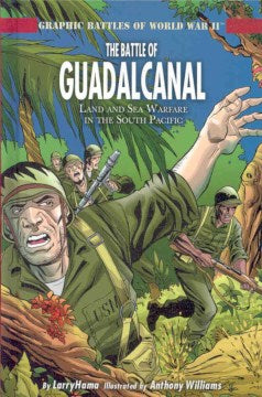 The Battle of Guadalcanal - MPHOnline.com