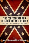 Confederate and Neo-Confederate Reader - MPHOnline.com