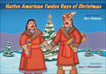 Native American Twelve Days of Christmas - MPHOnline.com