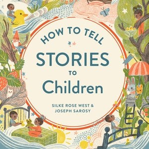 How to Tell Stories to Children - MPHOnline.com