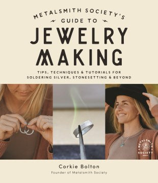 Metalsmith Society?s Guide to Jewelry Making - MPHOnline.com