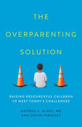 The Overparenting Solution - MPHOnline.com